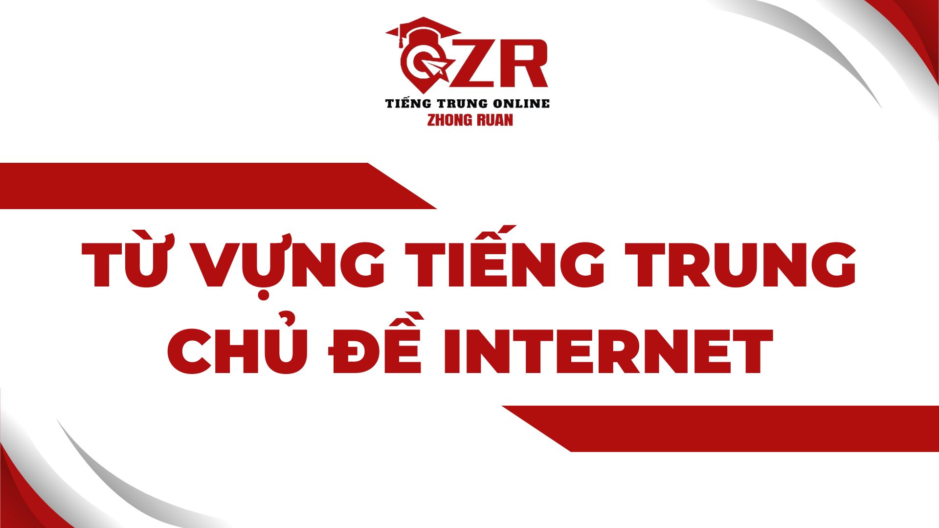 Từ vựng tiếng Trung chủ đề Internet